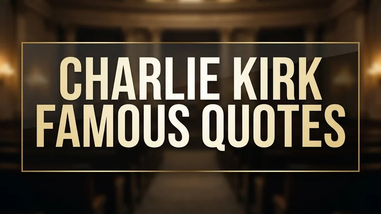 60 Charlie Kirk Famous Quotes: Rhetorical Strategies, Campus Debates & Ideology